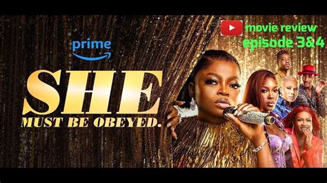 SHE Must Be Obeyed Movie Review Episode 3 4 Funke Akindele