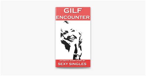 ‎gilf Encounter On Apple Books