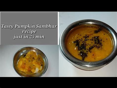 Tiffin Sambar Recipe Pumpkin Sambar Recipe In Tamil Idli Sambar