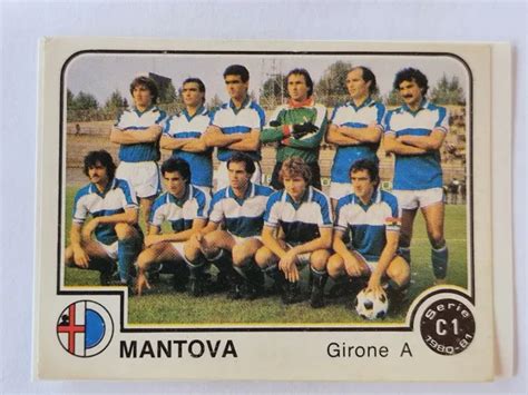 Figurina Calciatori Panini Mantova Squadra N Ottima Da