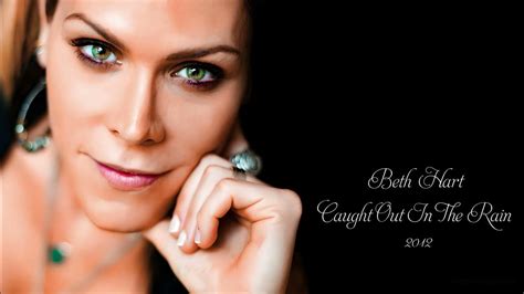 Beth Hart Caught Out In The Rain 2012 Youtube