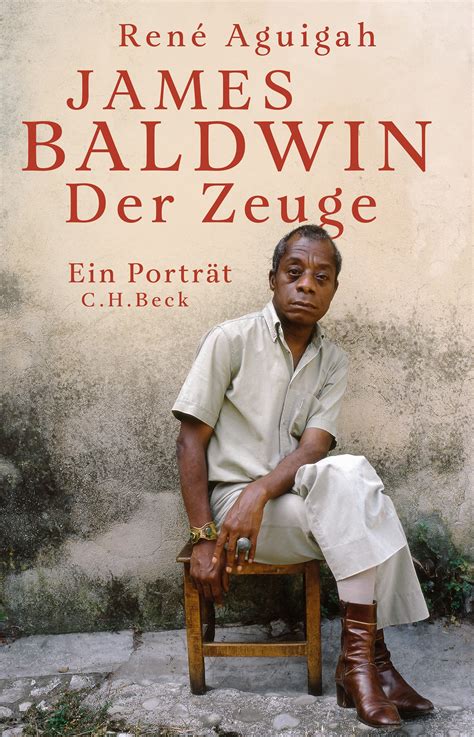 „james Baldwin Der Zeuge Ein Porträt“ Markk