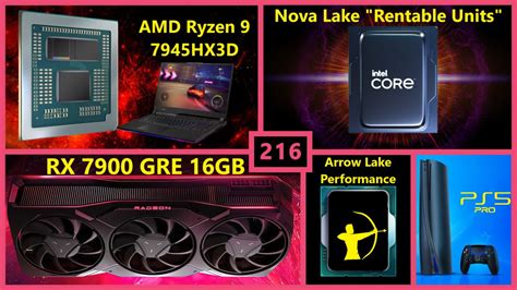 Rx Gre Amd Hx D Intel Nova Lake Rentable Units Arrow Lake