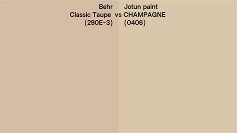 Behr Classic Taupe 290e 3 Vs Jotun Paint Champagne 0406 Side By