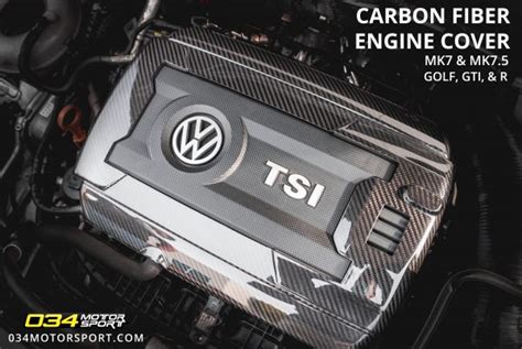 Now Available Carbon Fiber Engine Cover For Mk7 And Mk75 Vw Golf Gti And Golf R 034motorsport Blog