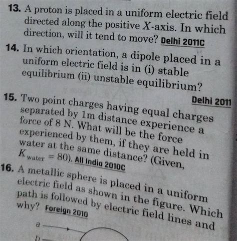 A Proton Is Placed In A Uniform Electric Field Directed Along The Pos