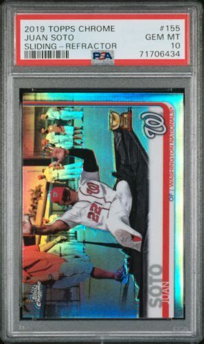 2019 Topps Chrome Juan Soto 155 Sliding Refractor PSA 10 Variation EBay