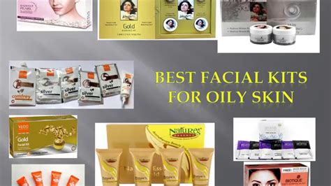 Best Facial Kits In India For Oily Skin Facial Kit For Oily Skin