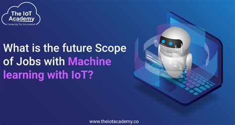 The Iot Academy — What Is The Scope Of Iot