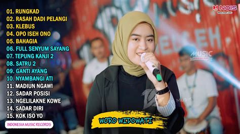 WORO WIDOWATI RUNGKAD FULL ALBUM TERBARU 2022 YouTube