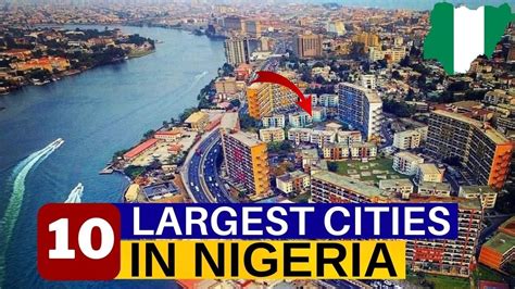 Top 10 Largest Cities In Nigeria By Population Youtube