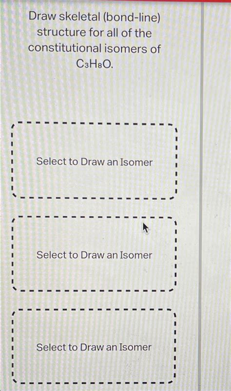 Solved Draw Skeletal Bond Line Structure For All Of The Chegg