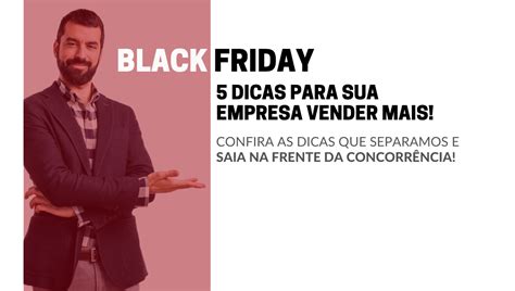 Dicas Para Sua Empresa Vender Mais Nessa Black Friday Shopscan