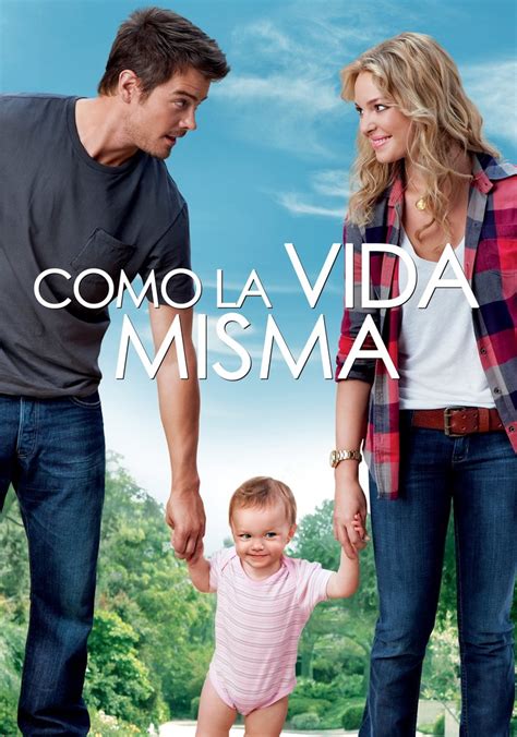 Como la vida misma película Ver online en español