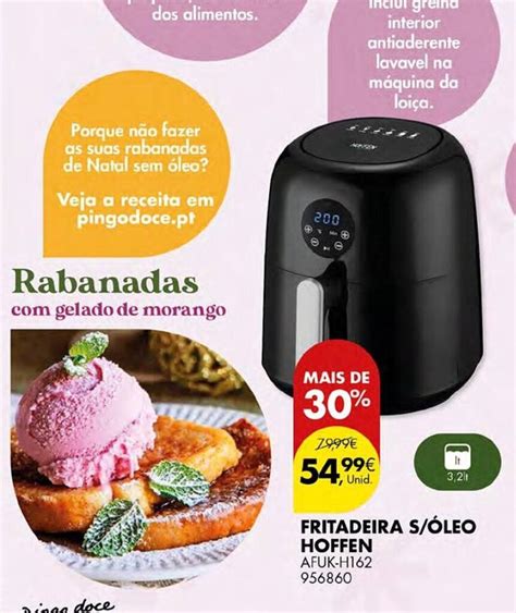 Promo O Fritadeira S Leo Hoffen Em Pingo Doce