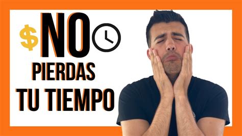 Cómo dejar de PERDER el TIEMPO en 9 PASOS YouTube