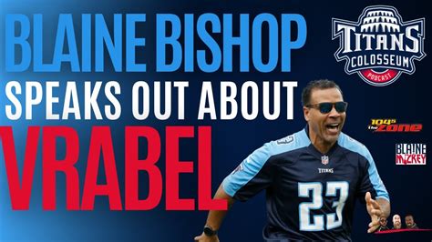 Blaine Bishop Speaks Out About Mike Vrabel Derrick Henry Says Goodbye