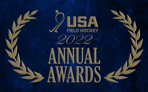 Usa Field Hockey Usa Field Hockey Announces 2022 Annual Awards Winners