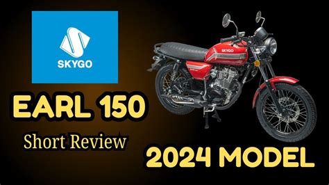 SKYGO EARL 150 2024 MODEL Short Review Bisdak Nga Vloger YouTube