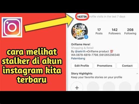 Cara Mengetahui Stalker Instagram Kita Tanpa Aplikasi Youtube