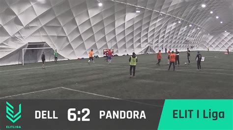 DELL 6 2 PANDORA ELIT I Liga ZIMA 2018 YouTube