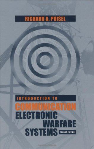 Introduction To Communication Electronic Warfare Systems Artech House