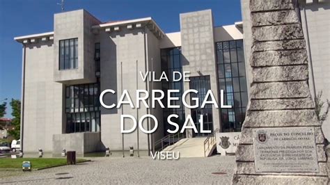 Vila De Carregal Do Sal Viseu Youtube