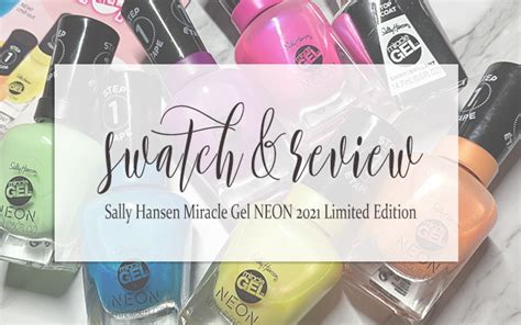 Swatch Review Sally Hansen Miracle Gel Neon Collection