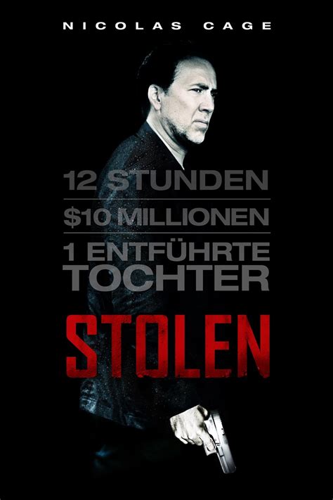 Stolen (2012) - Posters — The Movie Database (TMDb)