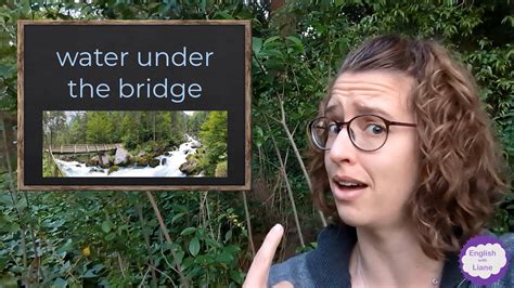 Idiom Water Under The Bridge YouTube