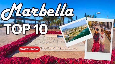 Top 10 Things To Do In Marbella Spain From Stunning Beaches To