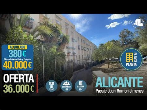 VENDIDO Alicante OFERTA36 000 Pasaje Juan Ramon Jiménez PISO