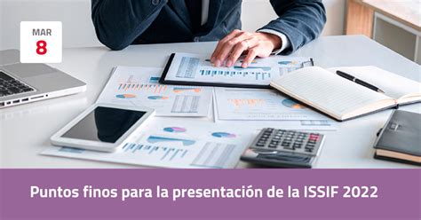 Puntos finos para la presentación de la ISSIF 2022