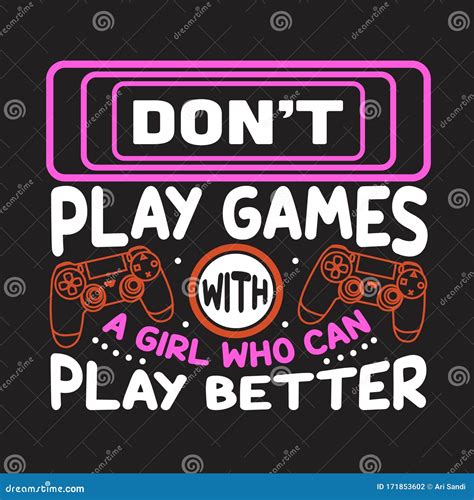 Gamer Quotes And Slogan Good For Tee. Dear Girls If A Guy Pauses Video ...