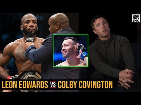 Colby Covington Vs Leon Edwards Ufc Star Shares Interesting Theory About Colby Covington