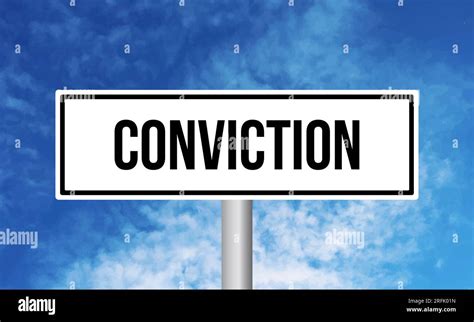 conviction road sign  blue sky background stock photo alamy