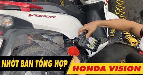 Top Nh T B N T Ng H P Cho Honda Vision B N Ch Y Nh T N M