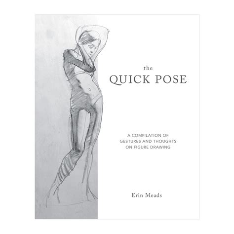 The Quick Pose: A Compilation of Gestures and Thoughts on Figure ...