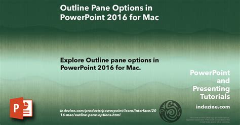 Outline Pane Options In Powerpoint 2016 For Mac