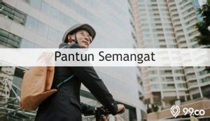 Pantun Semangat Kerja Dan Belajar Yang Penuh Motivasi