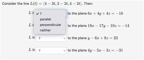 Solved Ler The Line L T 4−3t 3−2t 4−2t Then L Is To The