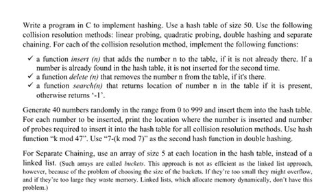 Get Answer Write A Program In C To Implement Hashing Use A Hash Table Of Transtutors