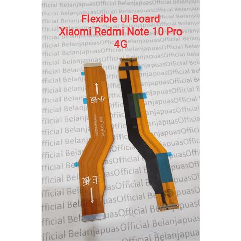 Flexible Ui Board Main Board XIAOMI REDMI NOTE 10 PRO 4G Shopee Malaysia