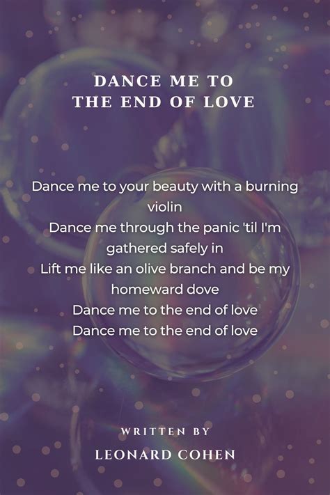 Dance Me To The End Of Love Dance Me To The End Of Love Poem By