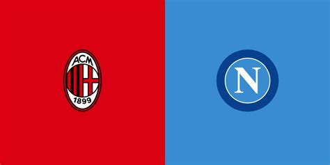 Fútbol Tv On Twitter 🇮🇹 Seriea El Partido Milan Vs Napoli Contará