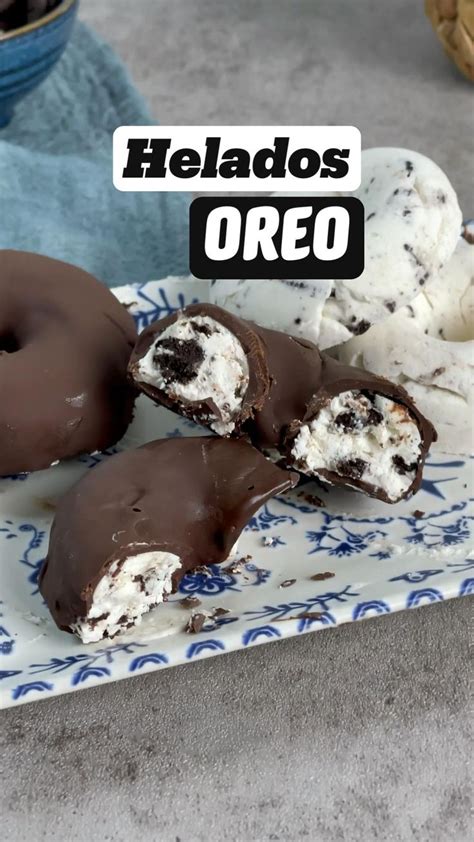 Helados Oreo Caseros En Recetas De Comida Casera Recetas De