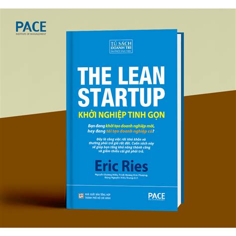 Sách Khởi Nghiệp Tinh Gọn The Lean Startup Eric Ries PACE Books