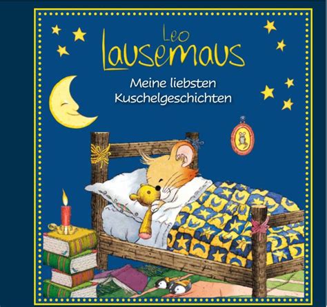 Leo Lausemaus Meine Liebsten Kuschelgeschichten Online Kaufen