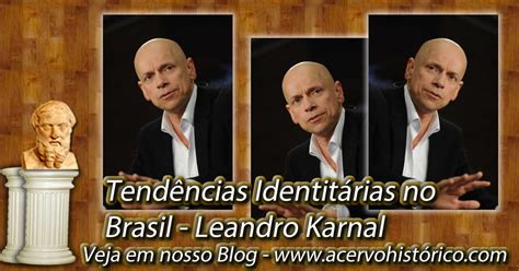 Acervo Do Conhecimento Histórico Vídeo Tendências Identitárias No