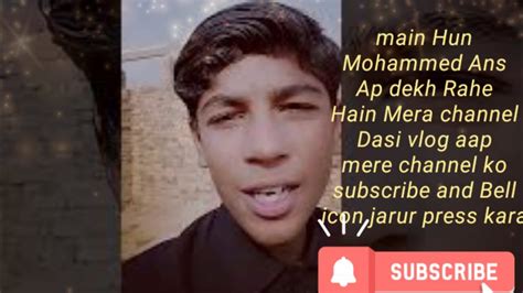 Hello Main Hoon Muhammad Ans Aur Aaj Ham Apne Pahle Video Mainaapko